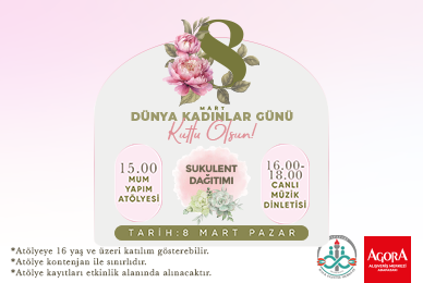 KADINLAR GÜNÜ ETKİNLİKLERİ