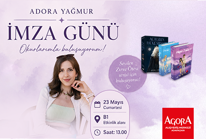 ADORA YAĞMUR İMZA GÜNÜ