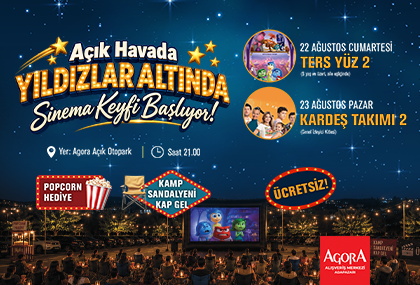 AGORA AÇIK HAVA SİNEMASI